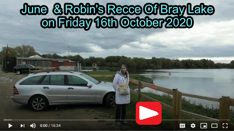 Bray Lake Recce on Friday 16th October 2020