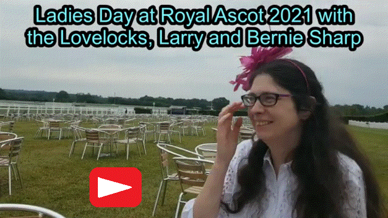 Ascot Ladies Day on Thursday 17th June 2021 and Important Guests like Bernie & Larry Sharp
